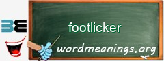 WordMeaning blackboard for footlicker